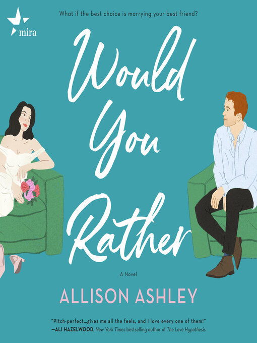 Title details for Would You Rather by Allison Ashley - Available